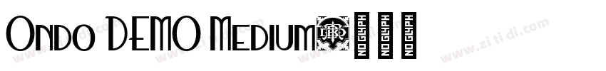 Ondo DEMO Medium字体转换